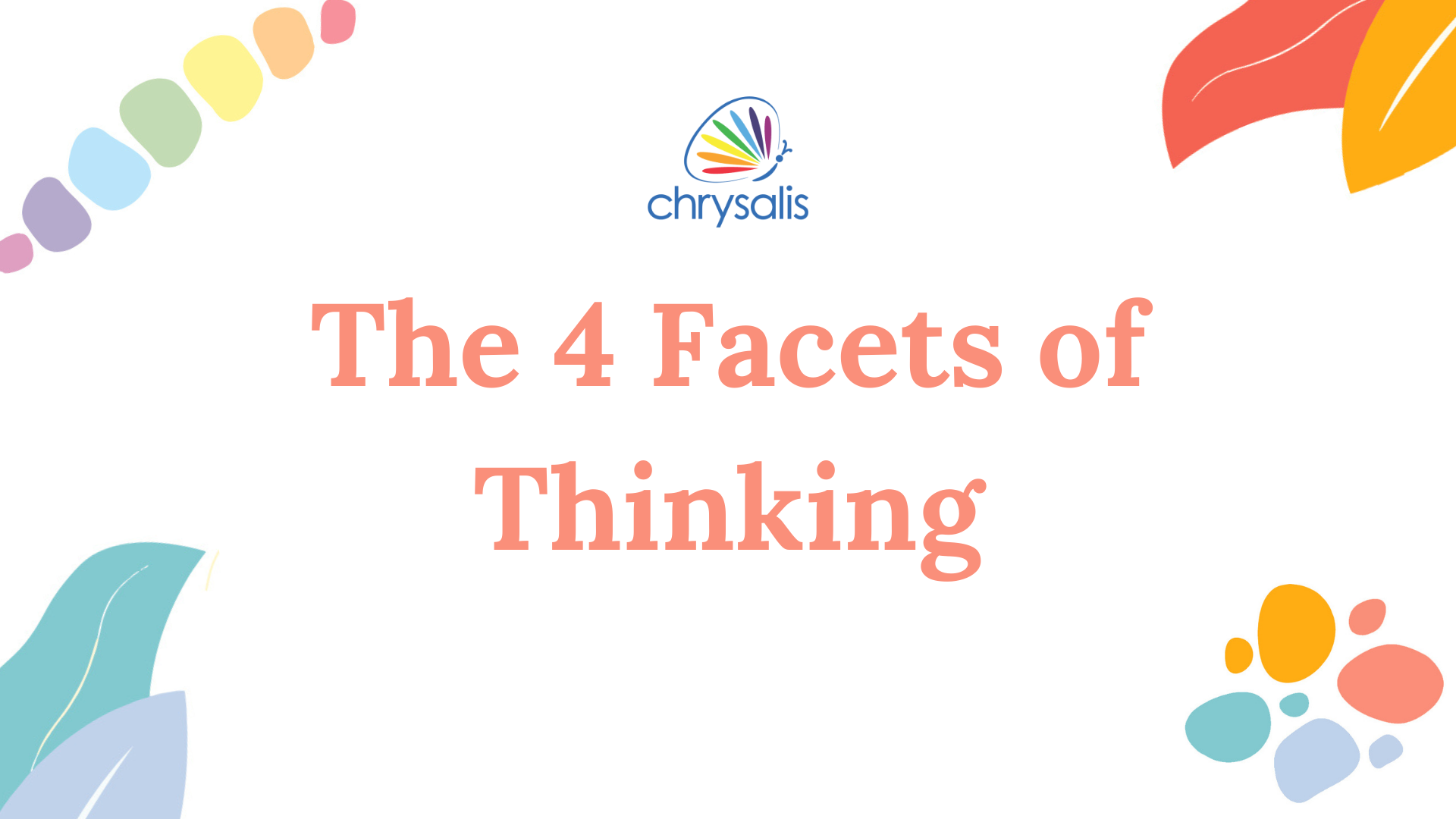 The 4 Facets of Thinking
